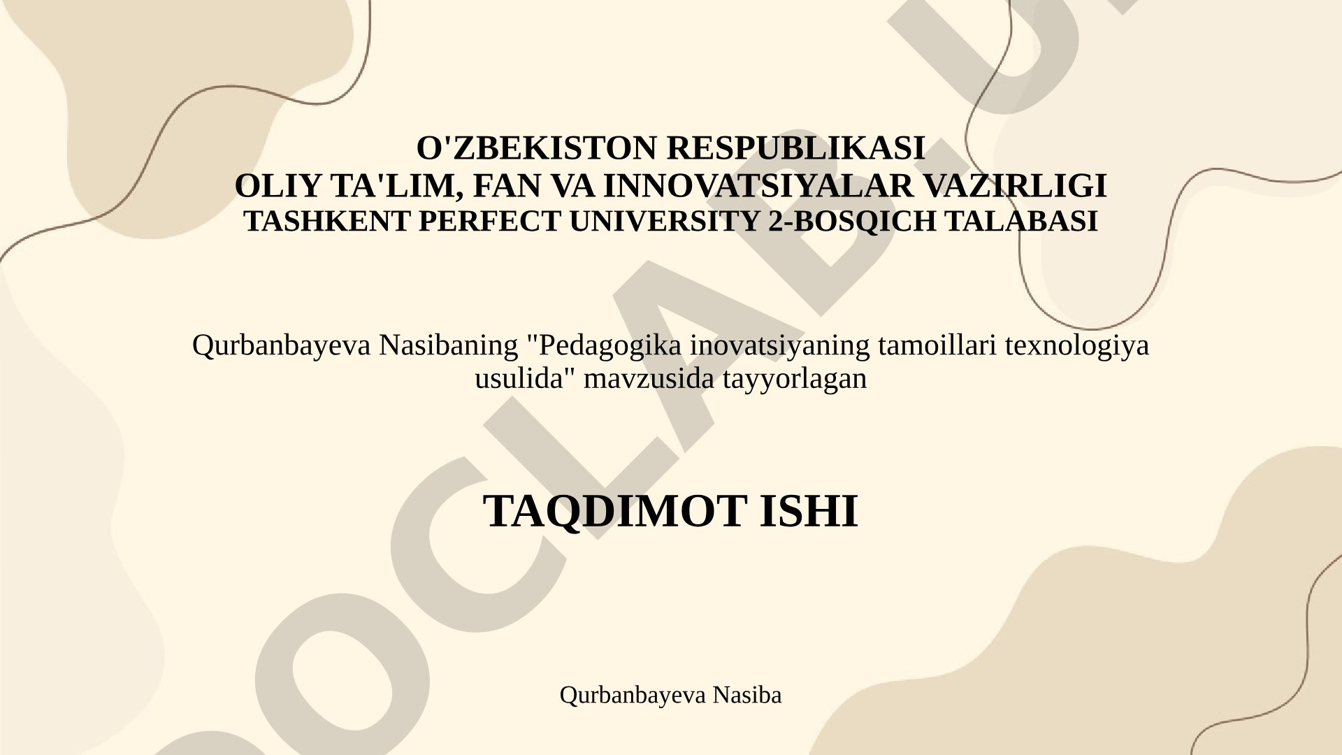 Pedagogika inovatsiyaning tamoillari texnologiya usulida