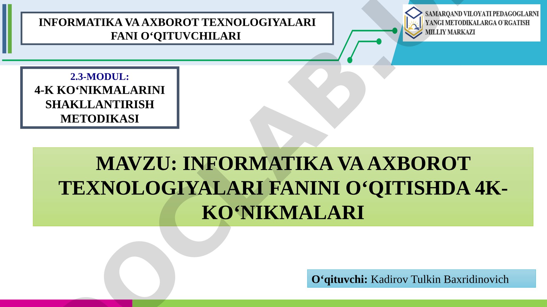 Informatika va axborot texnologiyalari fanini o‘qitishda 4K ko‘nikmalari