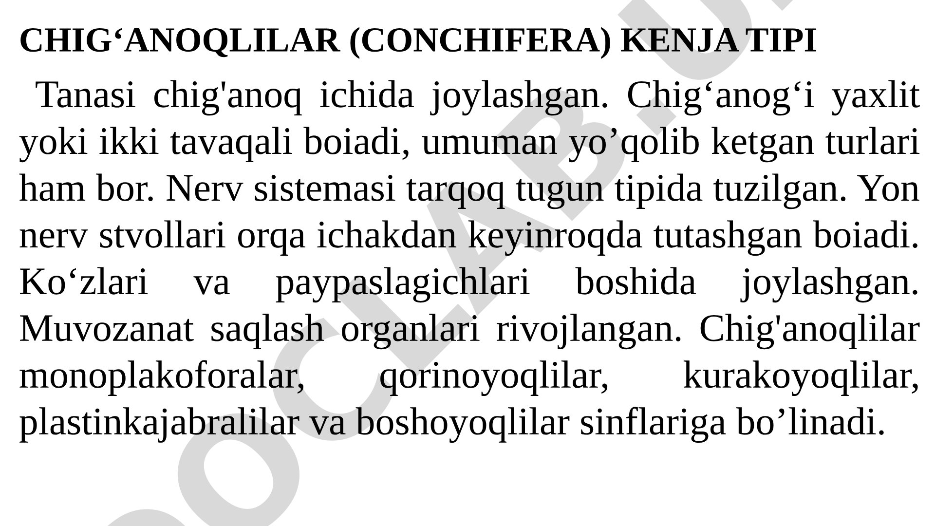 Chig'anoqlilar kenja tipi va Monoplakoforalar sinfi