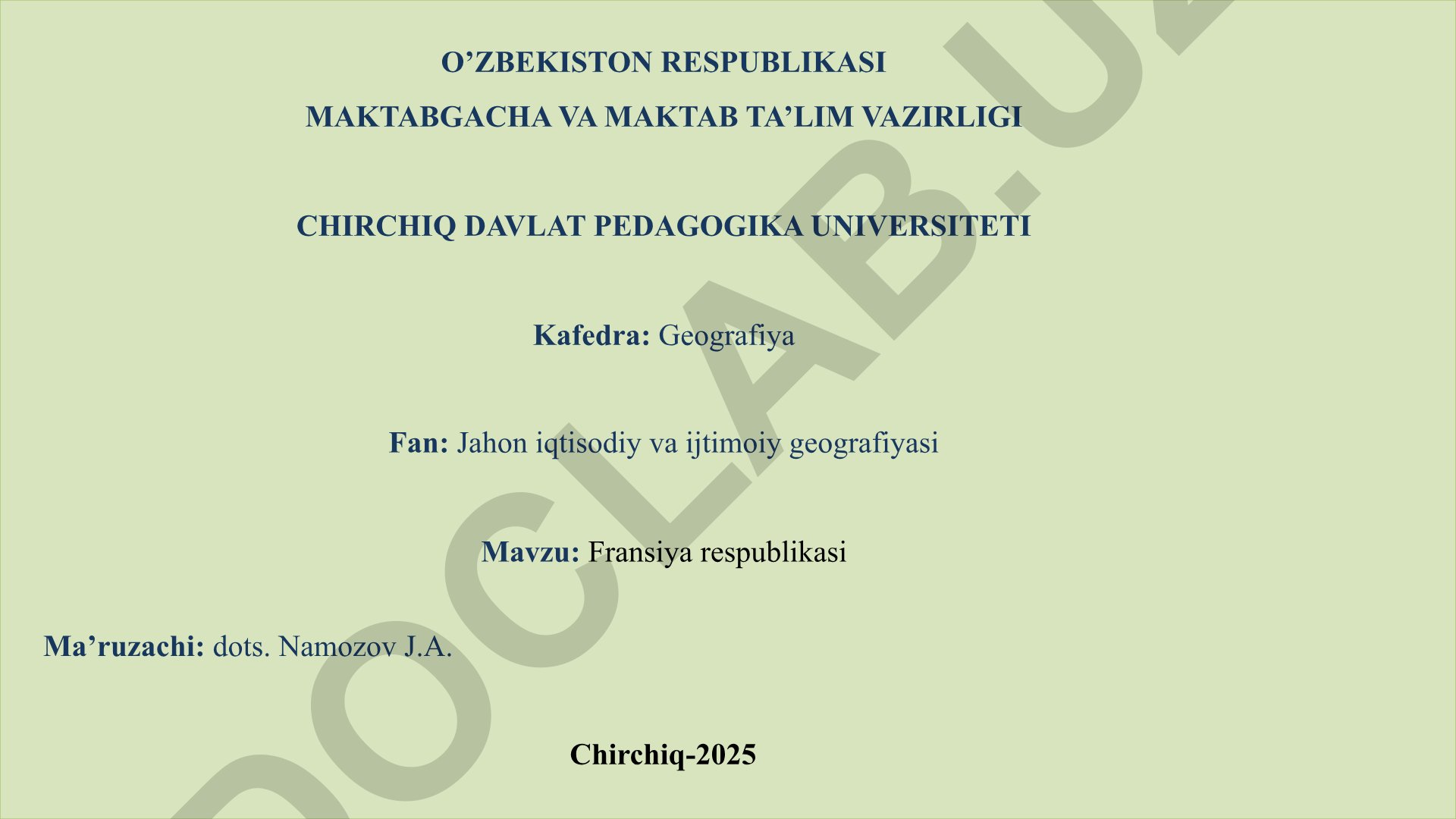 Fransiya respublikasi: geografik o'rni, aholisi va xo'jaligi