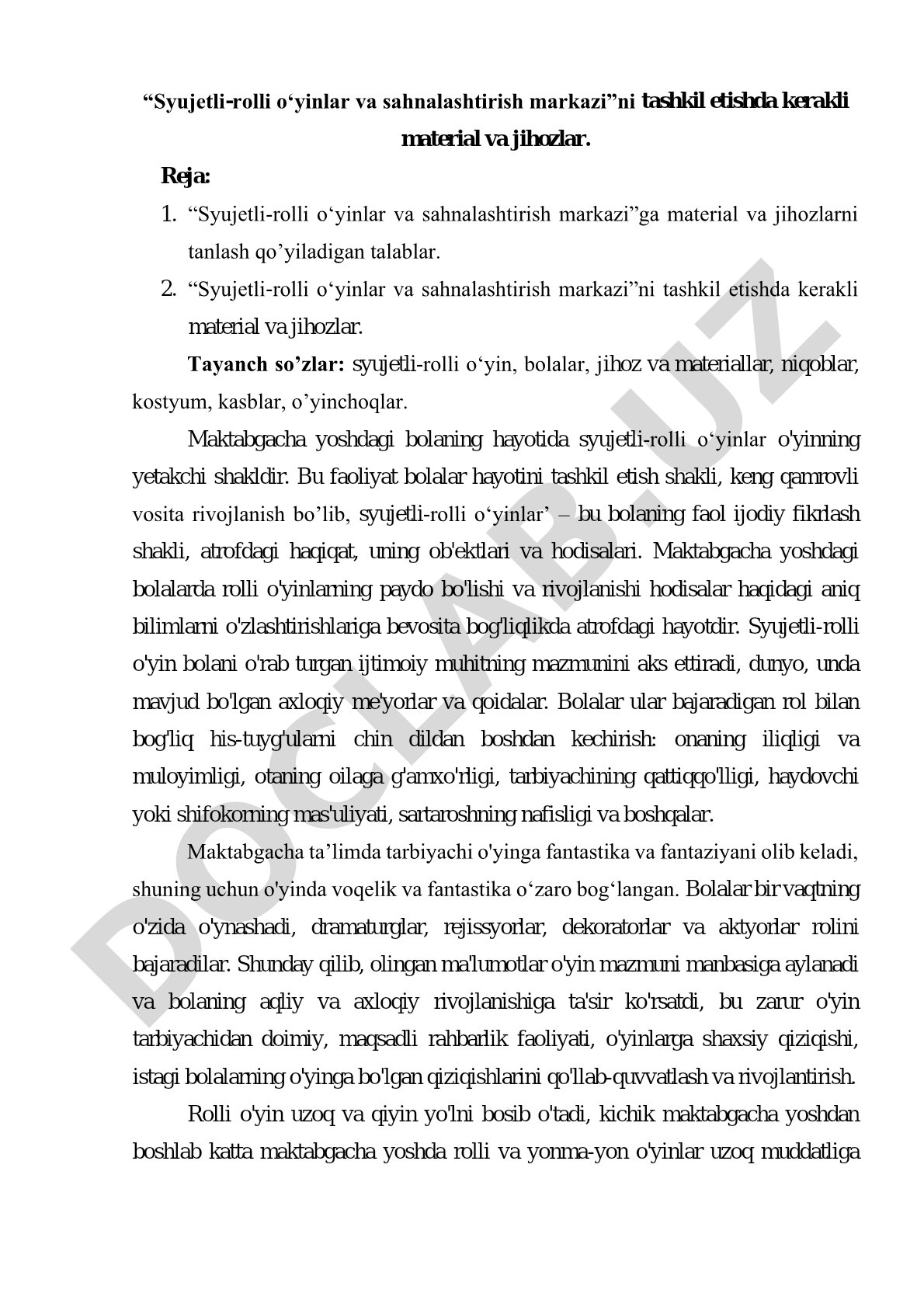 Syujetli-rolli o‘yinlar va sahnalashtirish markazini tashkil etishda kerakli material va jihozlar