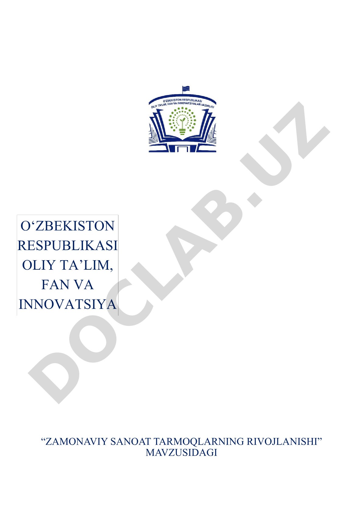 Zamonaviy sanoat tarmoqlarning rivojlanishi
