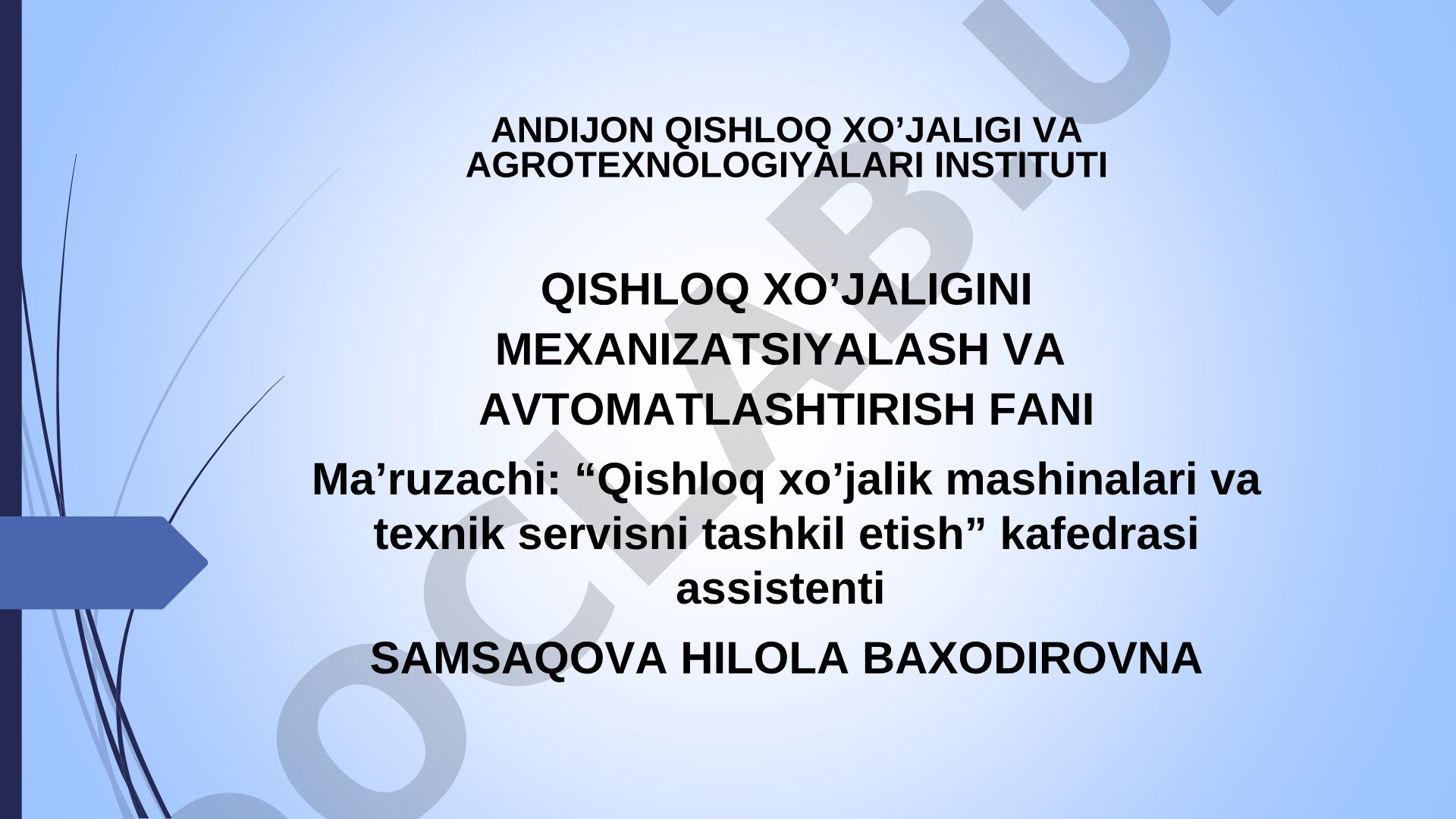 TRAKTOR VA AVTOMOBILLARNING TASNIFI VA ASOSIY QISMLARI. ICHKI YONUV DVIGATELLARI