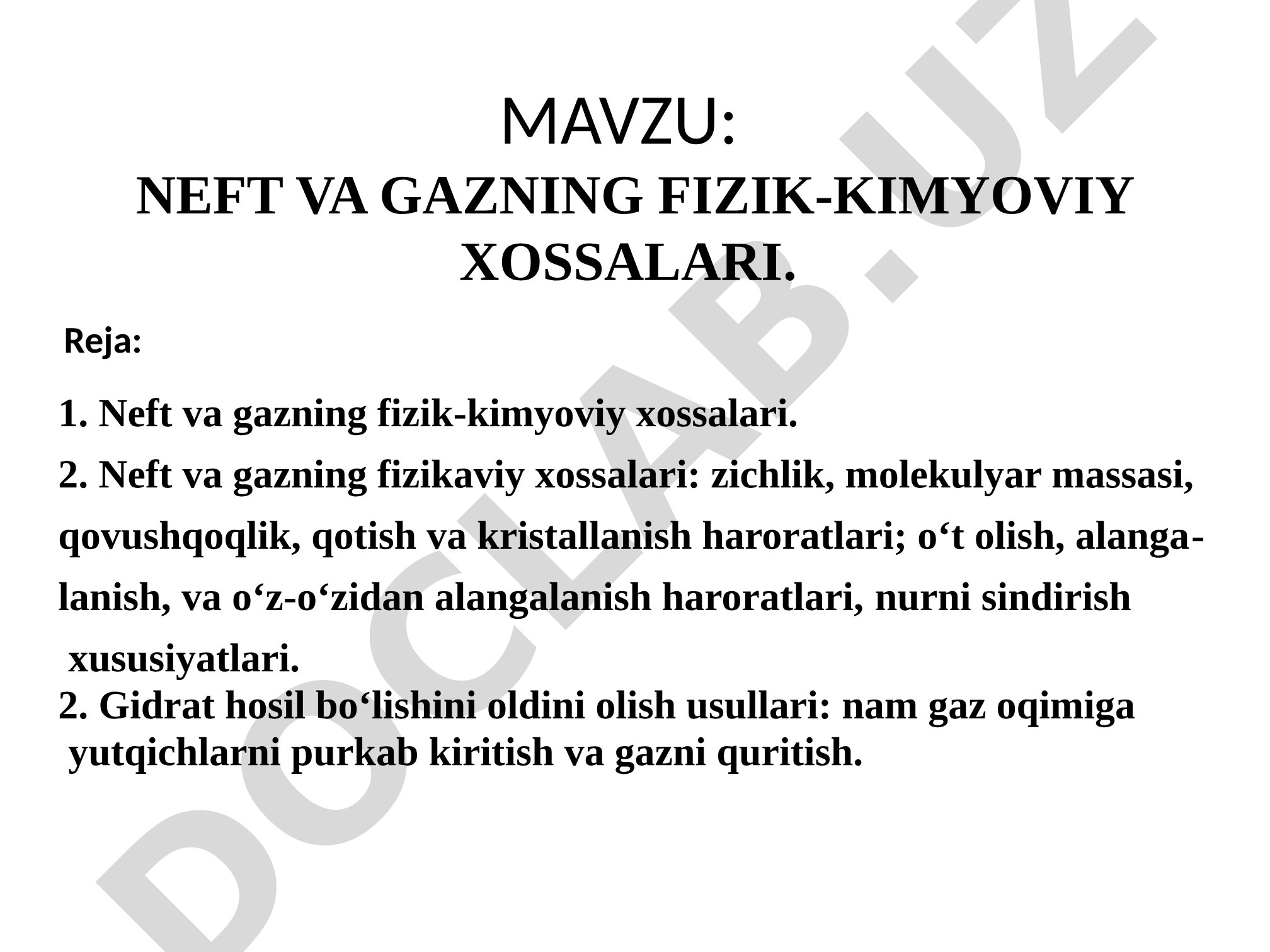 NEFT VA GAZNING FIZIK-KIMYOVIY XOSSALARI