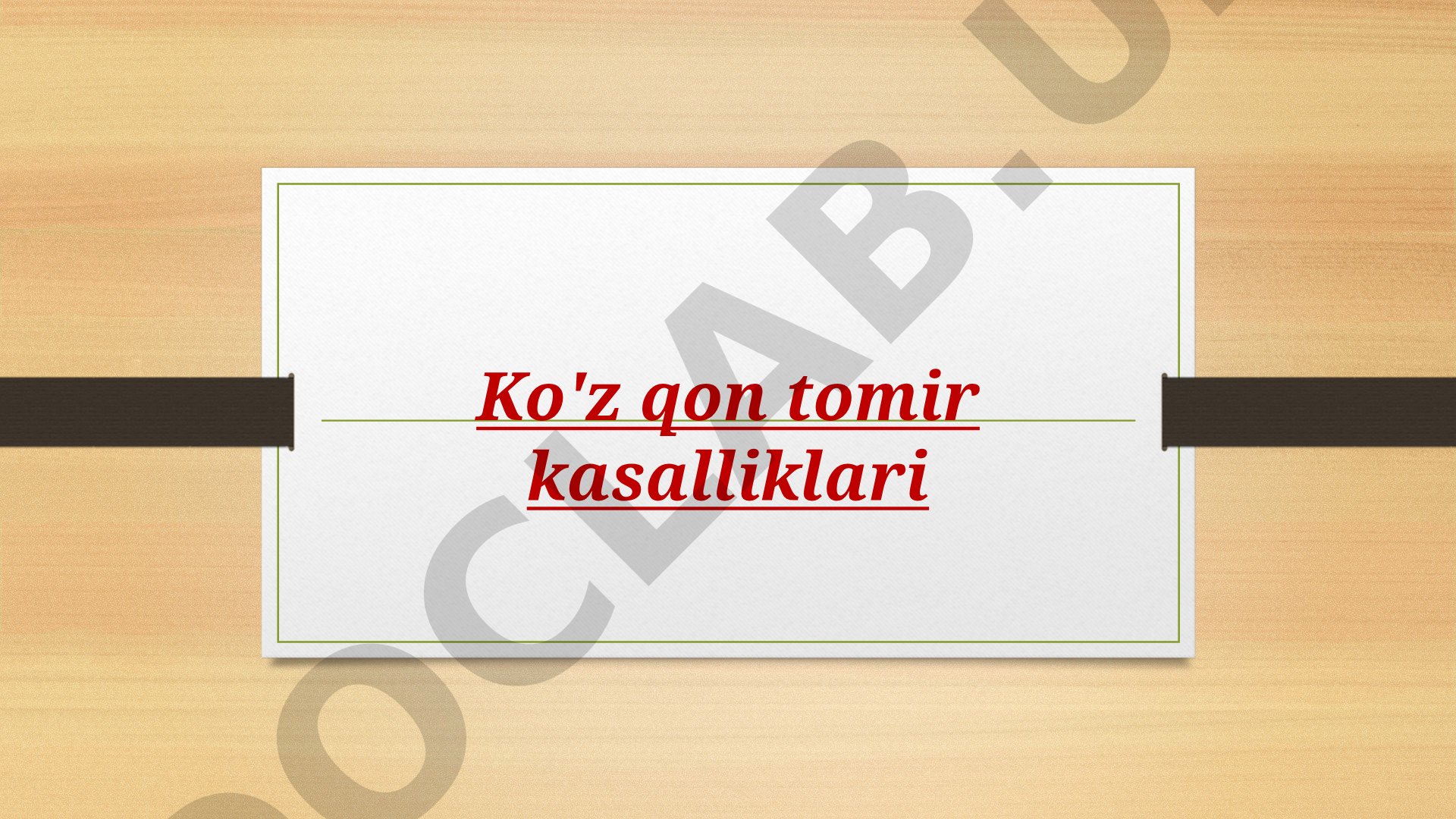 Ko'z qon tomir kasalliklari