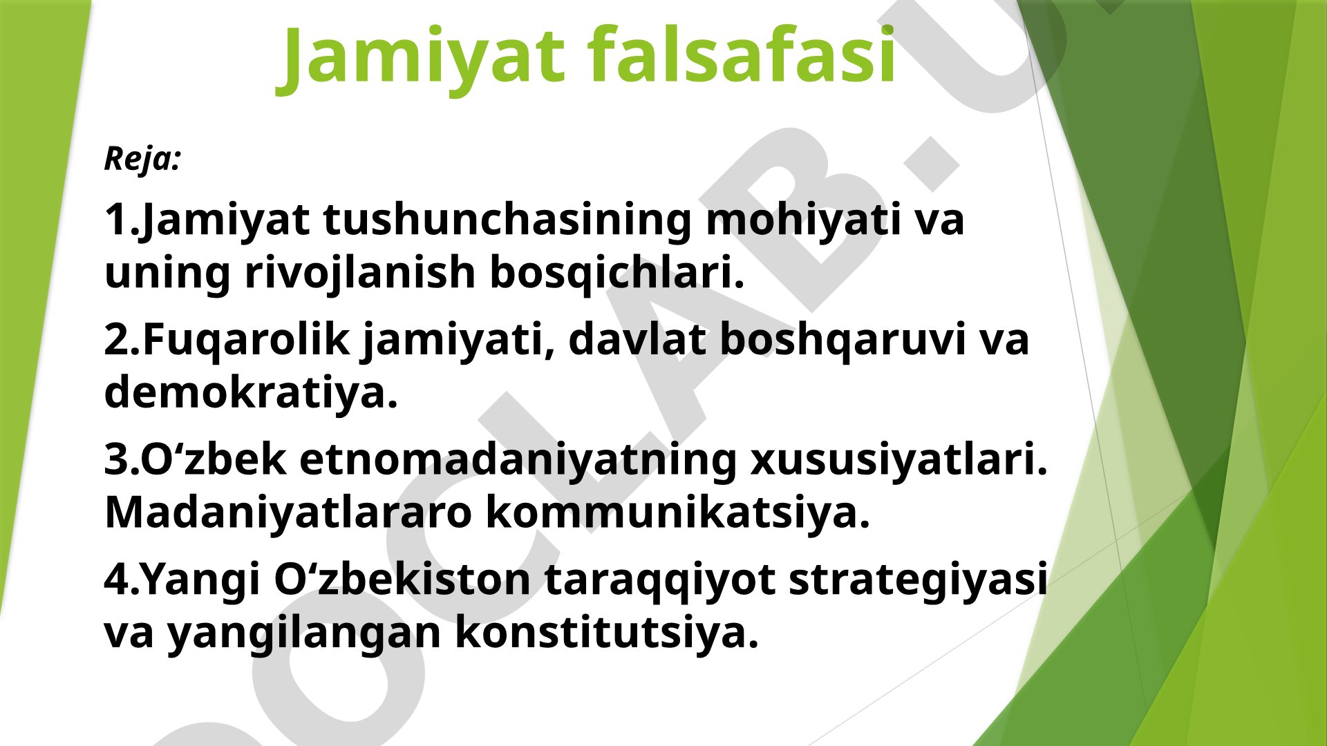 Jamiyat falsafasi: tushuncha, fuqarolik jamiyati, O‘zbek etnomadaniyati va Yangi O‘zbekiston strategiyasi