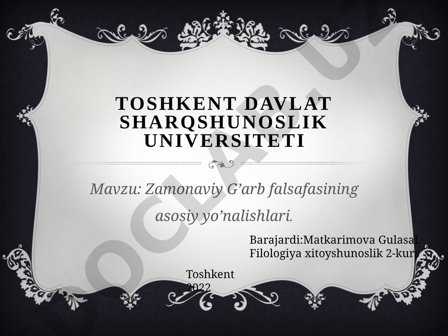 Zamonaviy G'arb falsafasining asosiy yo'nalishlari