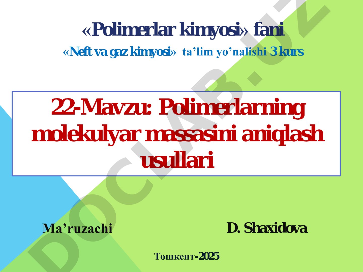 Polimerlarning molekulyar massasini aniqlash usullari