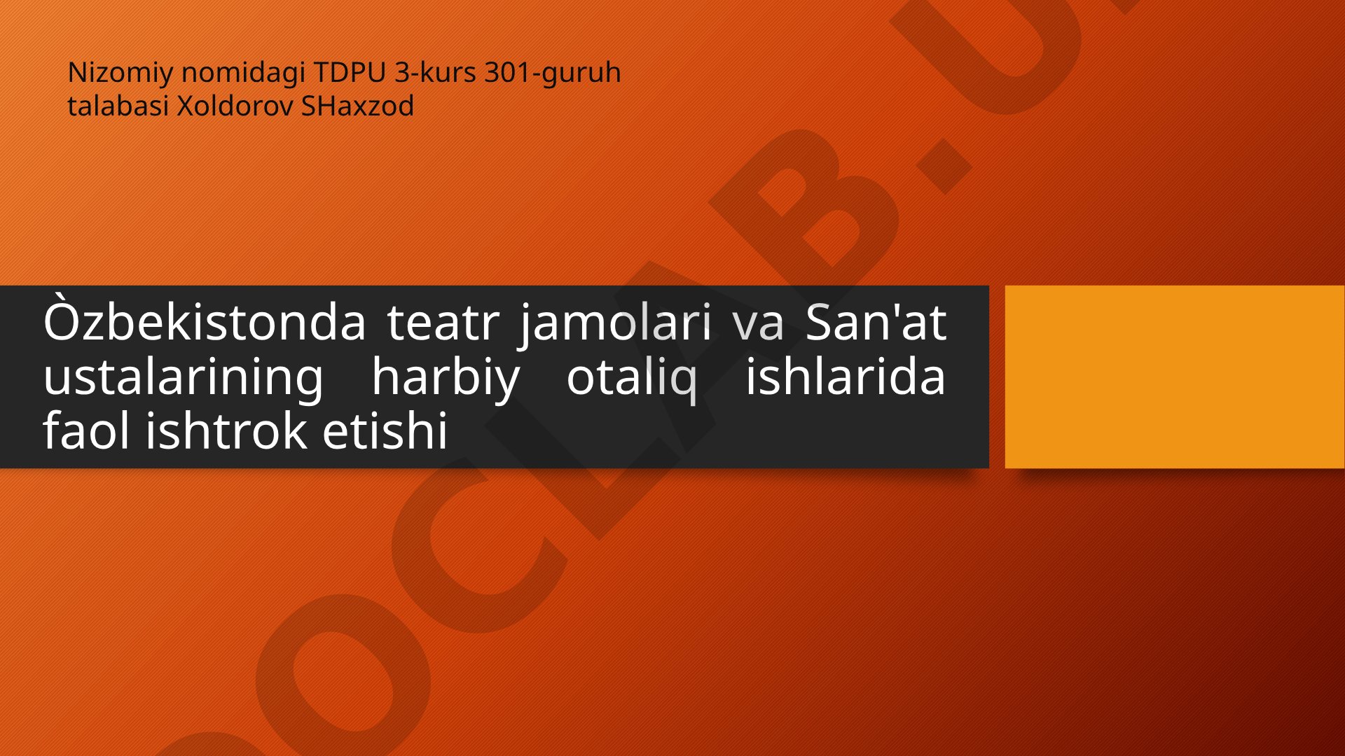 Òzbekistonda teatr jamolari va San'at ustalarining harbiy otaliq ishlarida faol ishtrok etishi