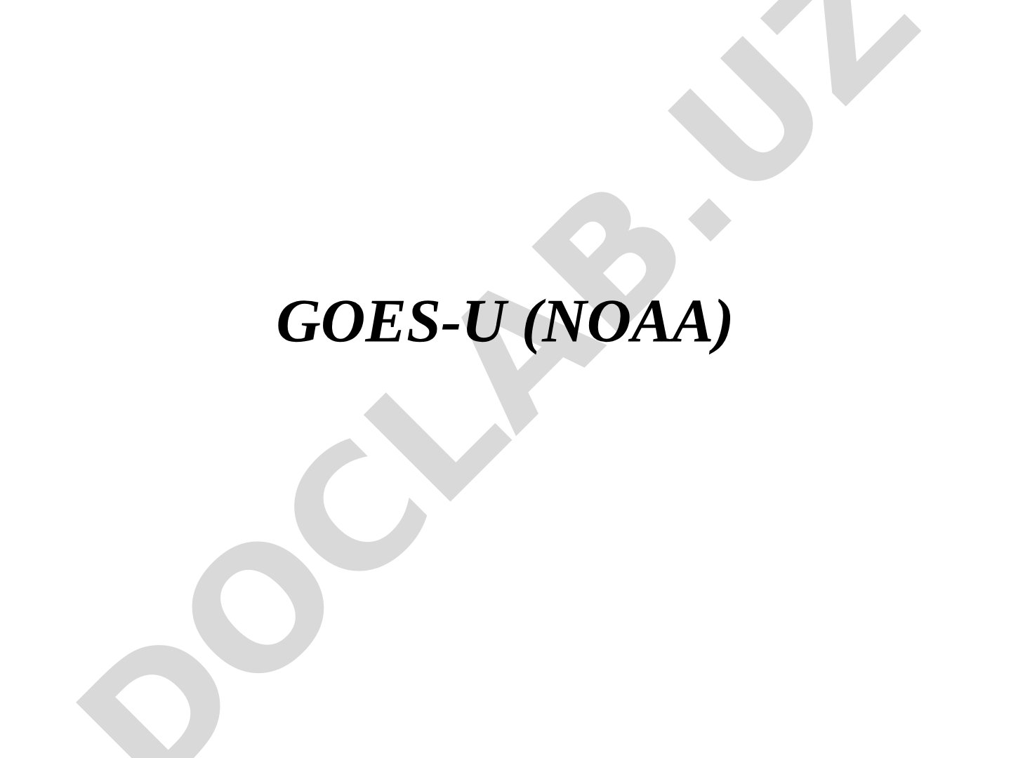 GOES-U (NOAA) geostatsionar ob-havo kuzatish sun'iy yo'ldoshi