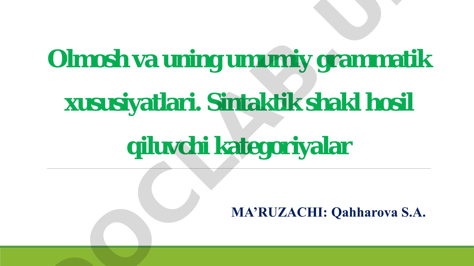 Olmosh va uning umumiy grammatik xususiyatlari