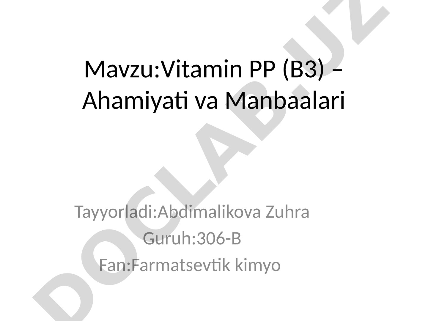 Vitamin PP (B3) – Ahamiyati va Manbaalari