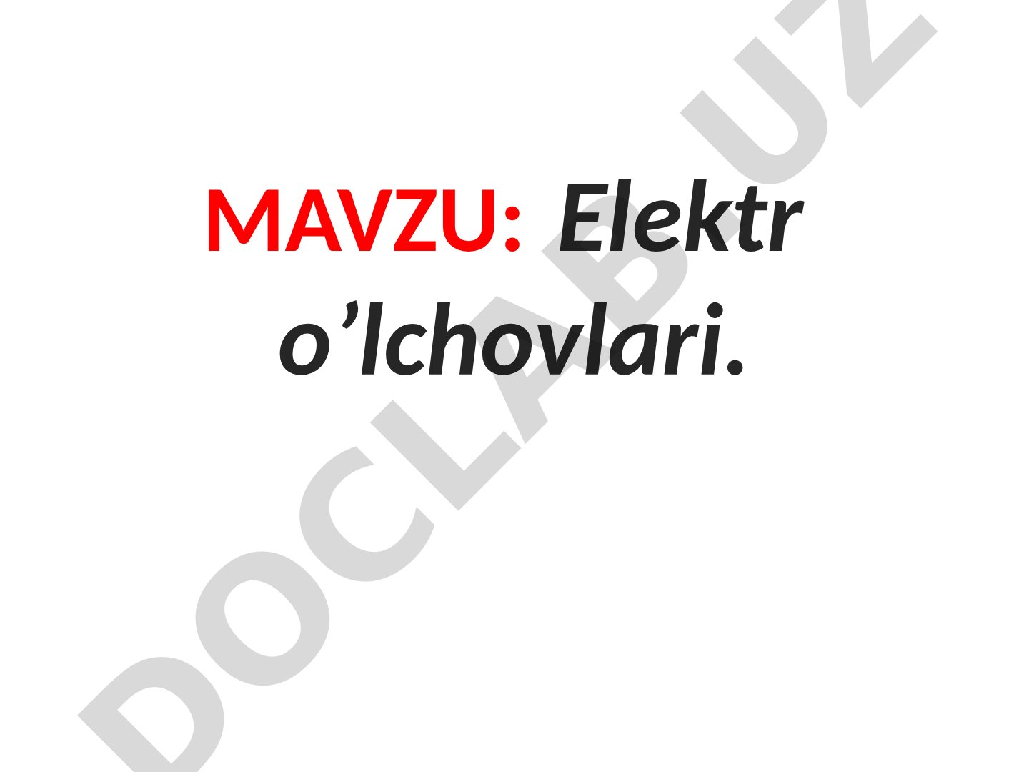 Elektr o’lchovlari