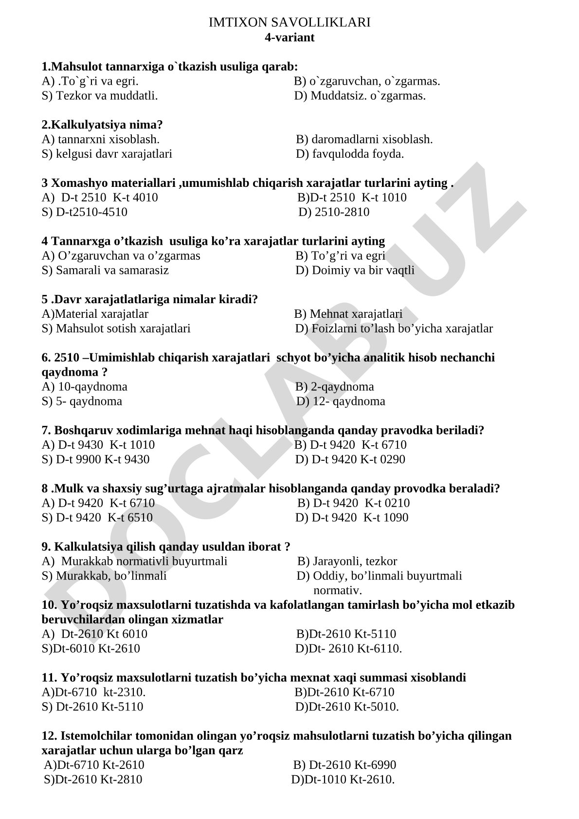 Mahsulot tannarxi va kalkulyatsiya bo'yicha test savollari