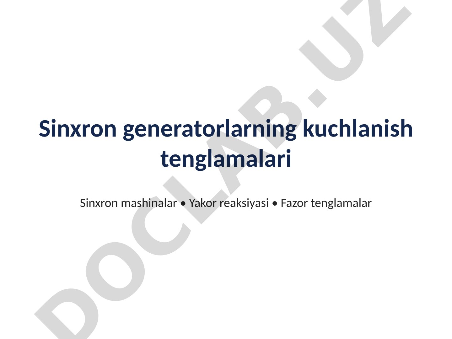 Sinxron generatorlarning kuchlanish tenglamalari