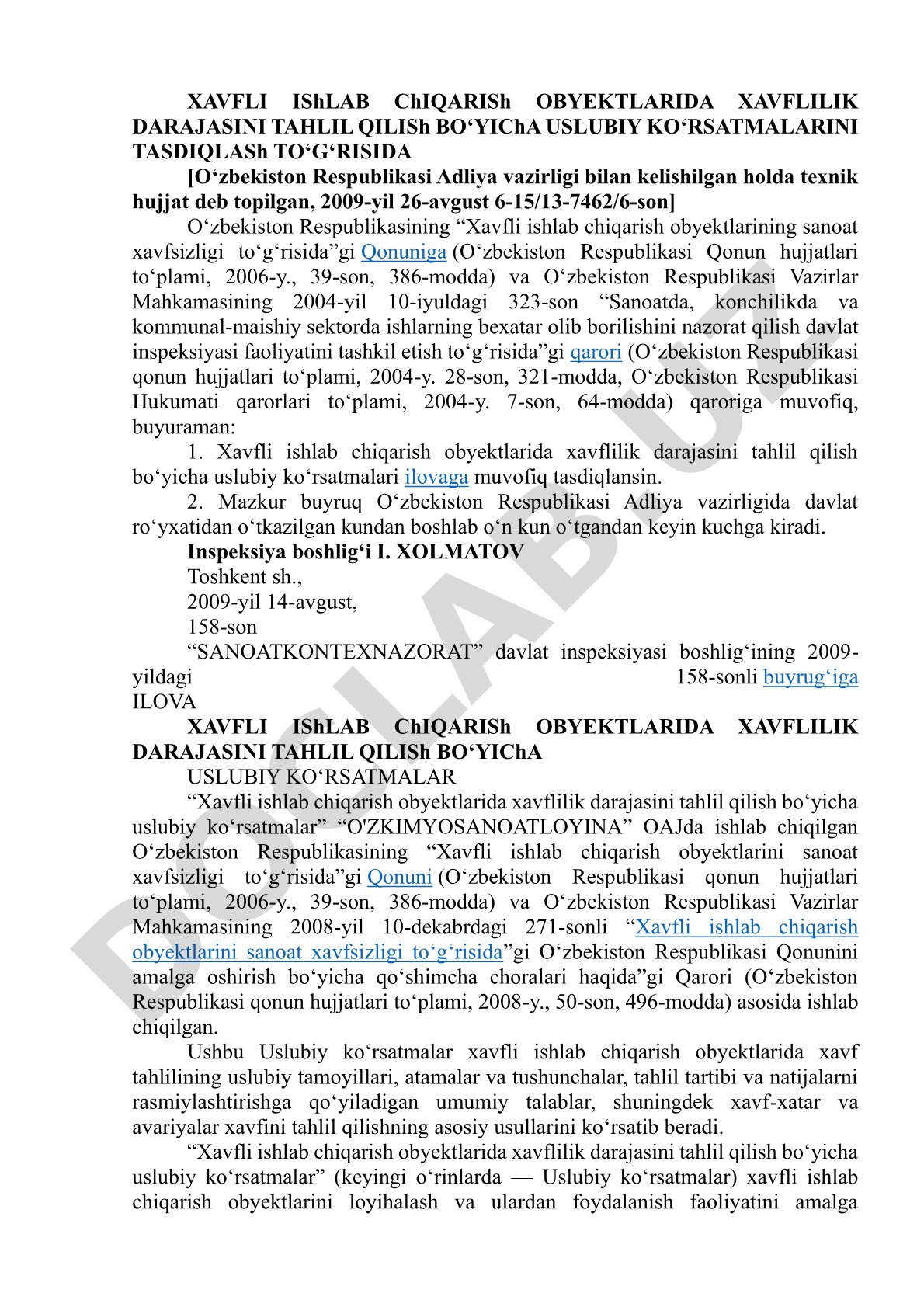 Xavfli ishlab chiqarish obyektlarida xavflilik darajasini tahlil qilish bo‘yicha uslubiy ko‘rsatmalarini tasdiqlash to‘g‘risida