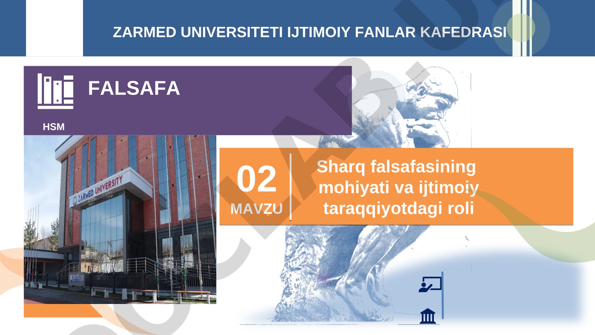 Sharq falsafasining mohiiyati va ijtimoiy taraqqiyotdagi roli