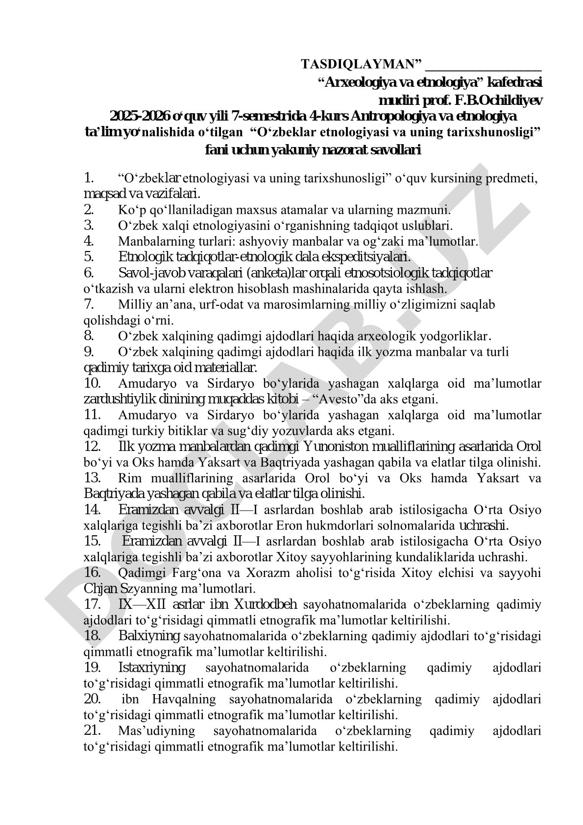 O'zbeklar etnologiyasi va uning tarixshunosligi fanidan yakuniy nazorat savollari