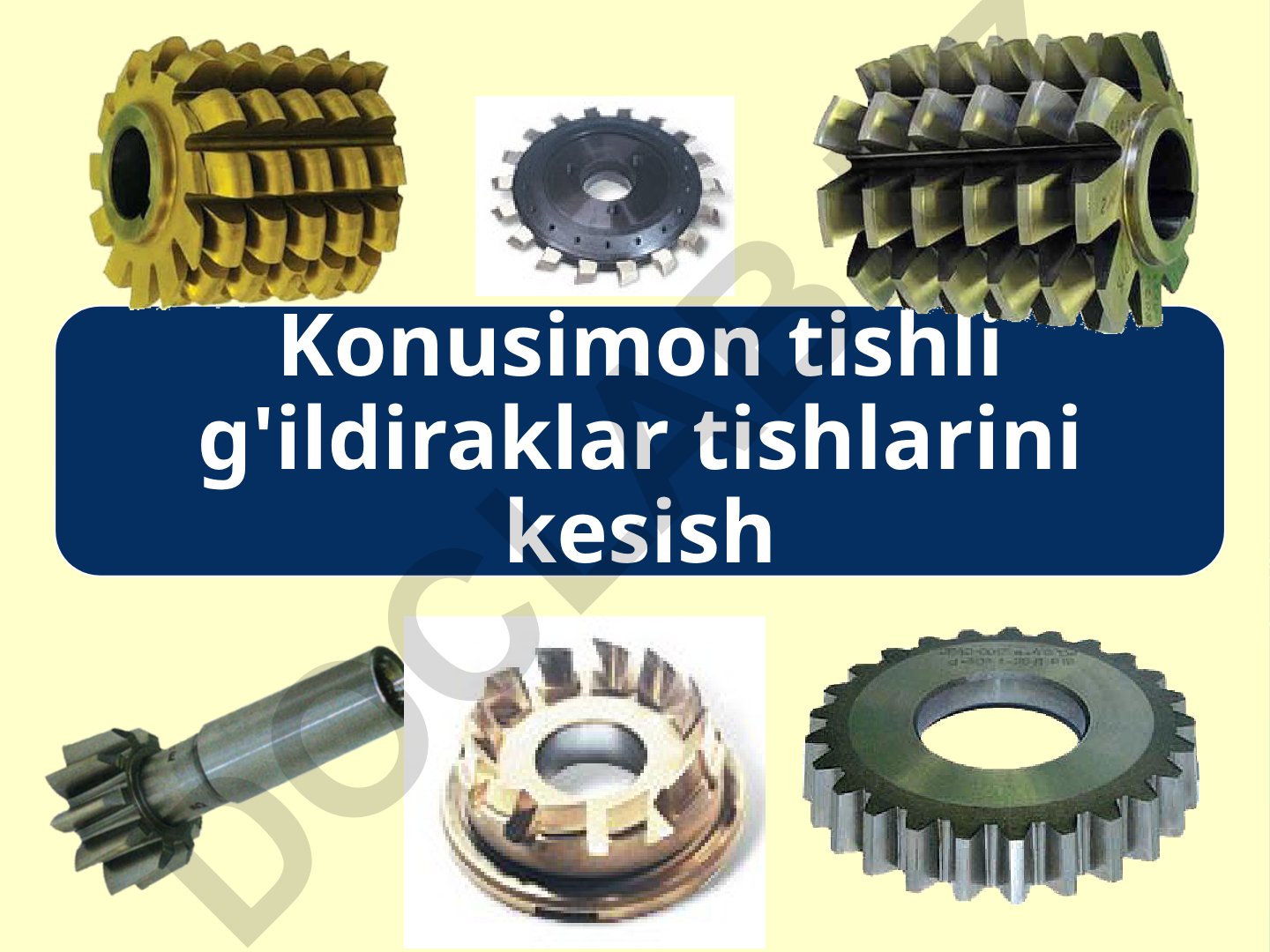 Konusimon tishli g'ildiraklar tishlarini kesish