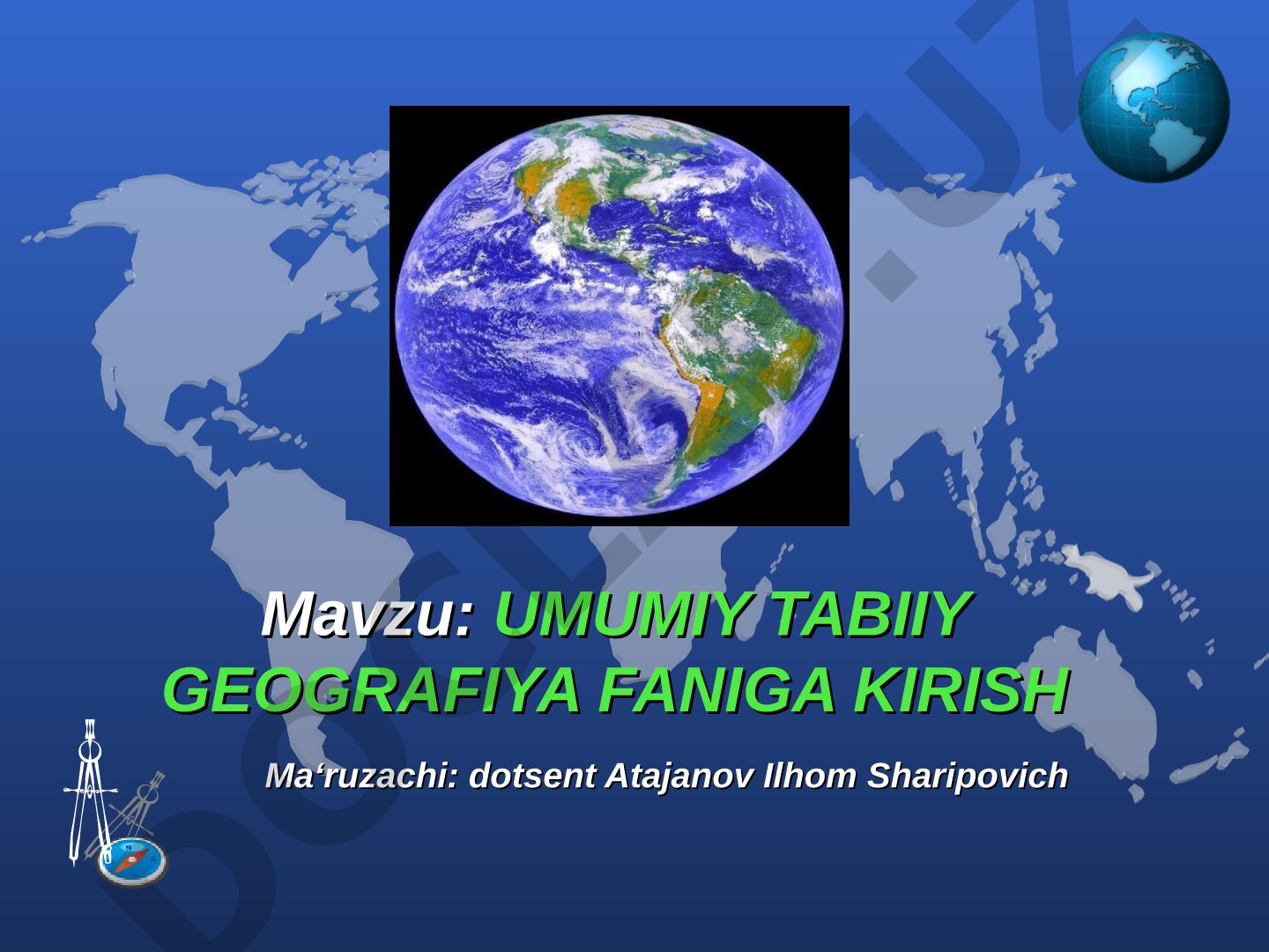 Umumiy tabiiy geografiya faniga kirish