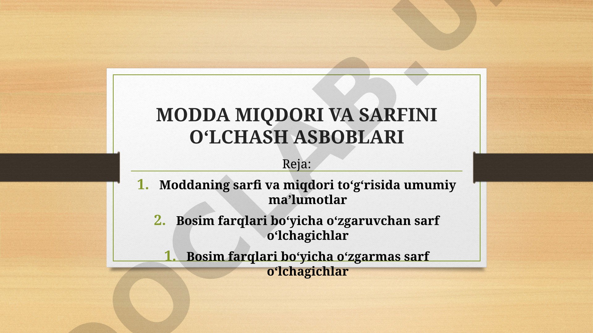 Modda miqdori va sarfini o‘lchash asboblari