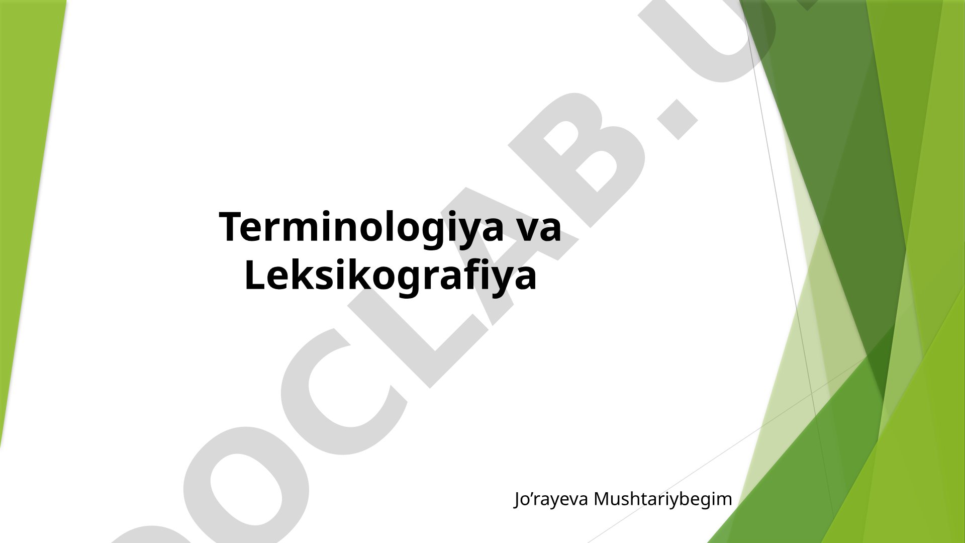 Terminologiya va Leksikografiya asoslari