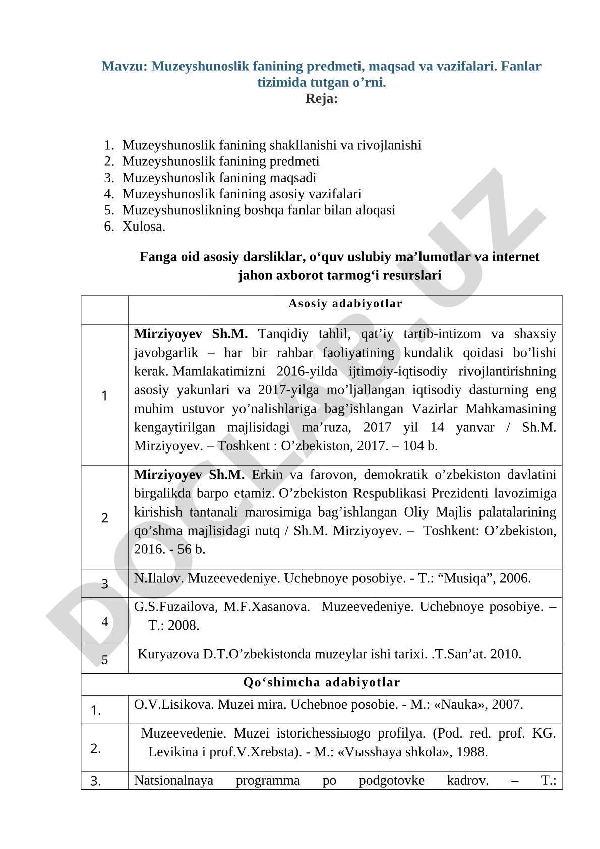Muzeyshunoslik fanining predmeti, maqsad va vazifalari. Fanlar tizimida tutgan o’rni
