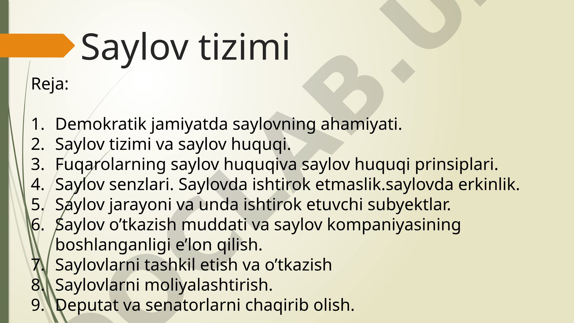 Saylov tizimi, saylov huquqi prinsiplari va saylov jarayoni haqida taqdimot