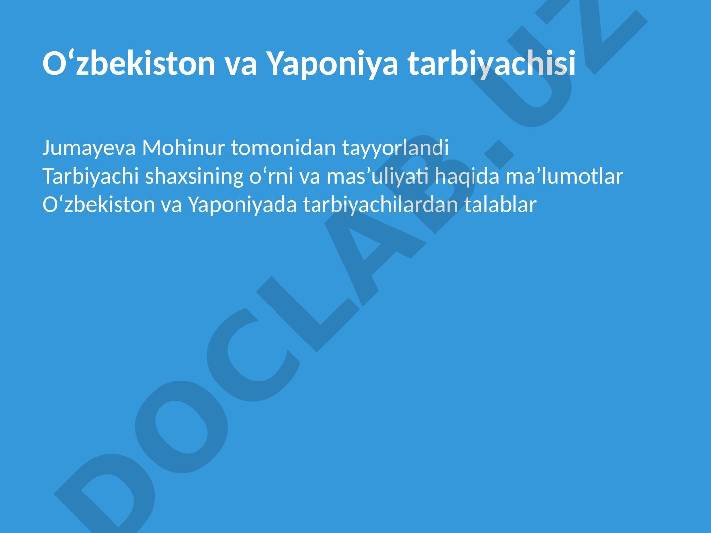 O‘zbekiston va Yaponiya tarbiyachilarining roli va vazifalari