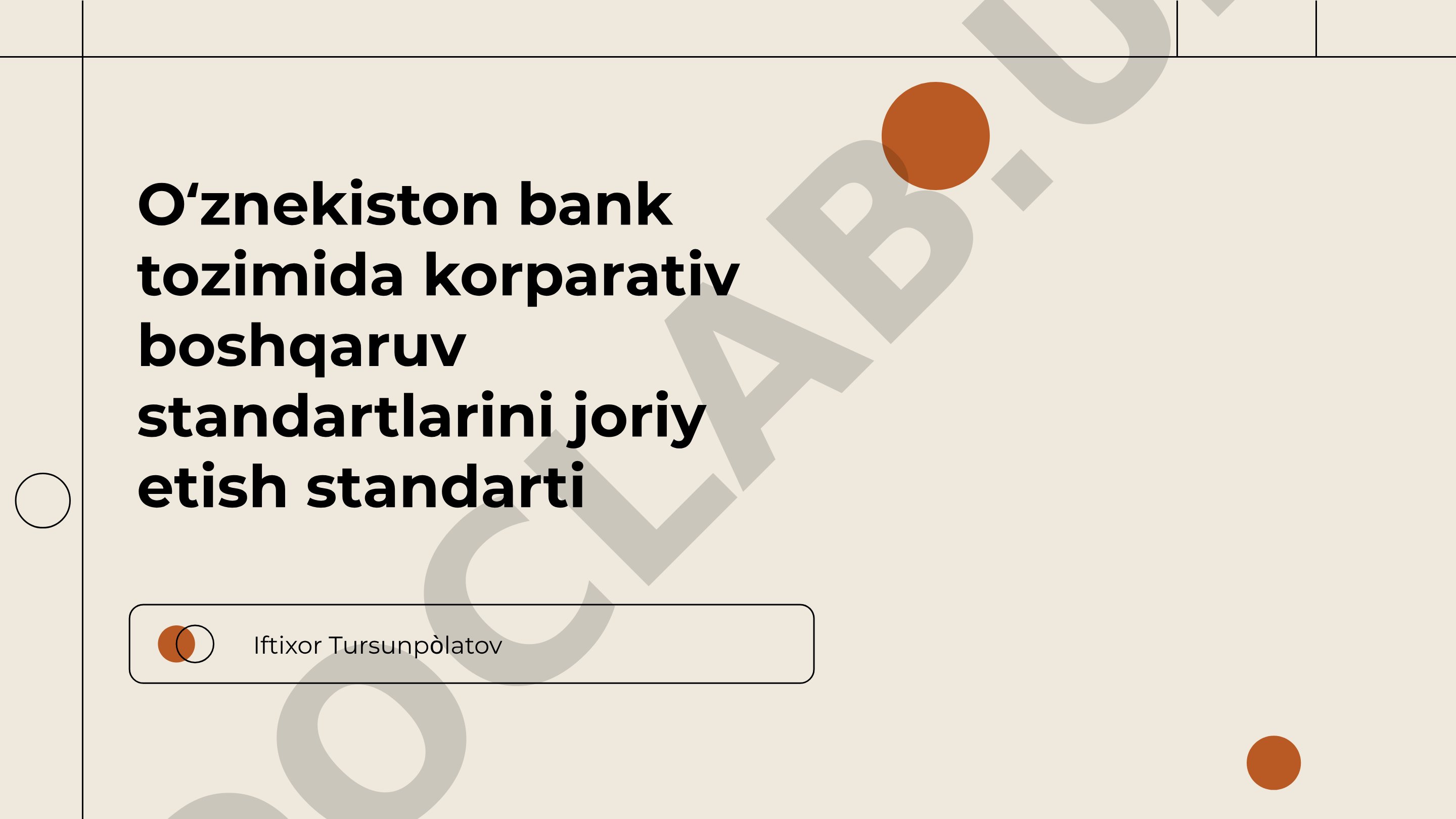 Oʻznekiston bank tozimida korparativ boshqaruv standartlarini joriy etish standarti