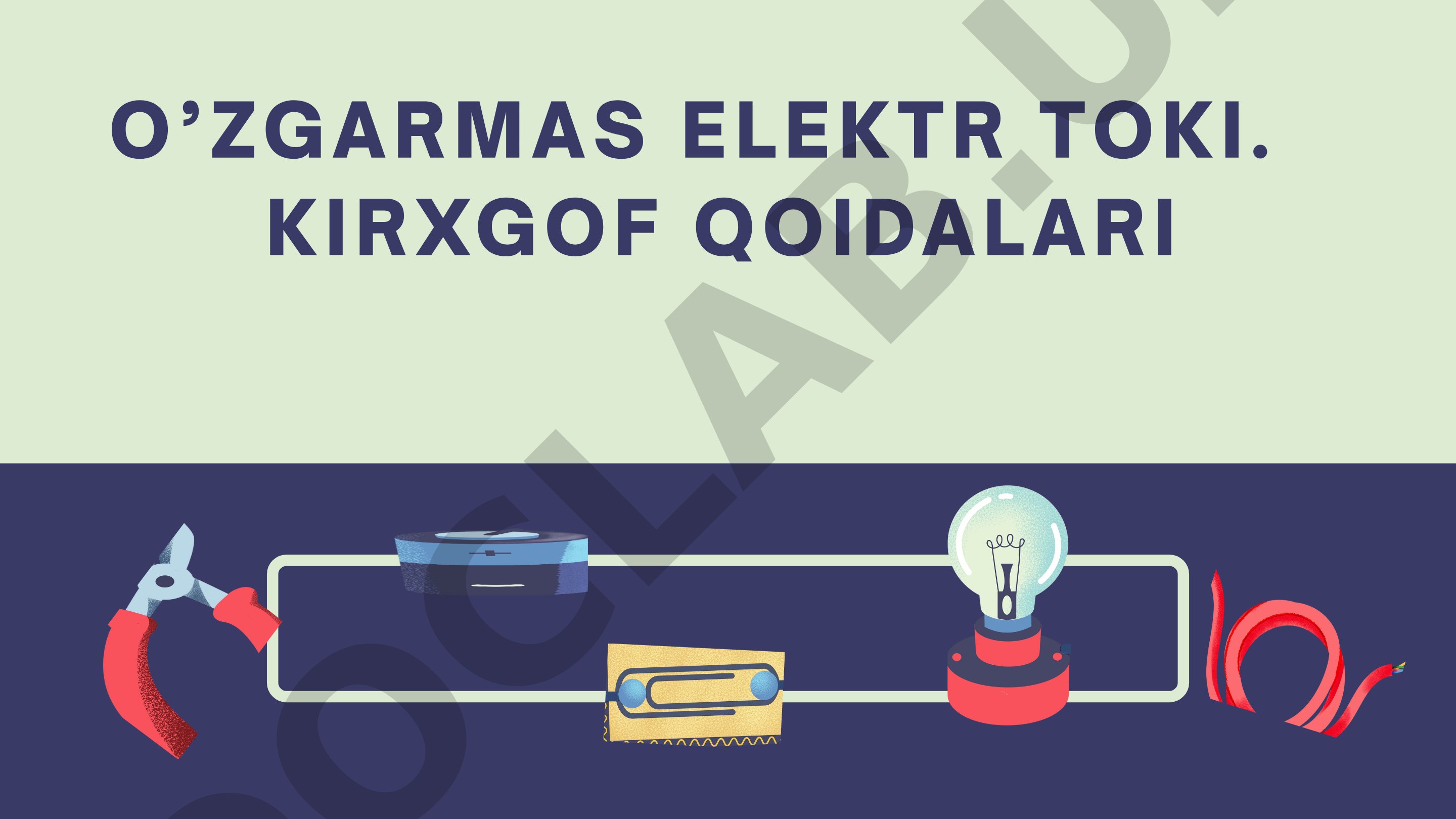 O‘zgarmas elektr toki. Kirxgof qoidalari