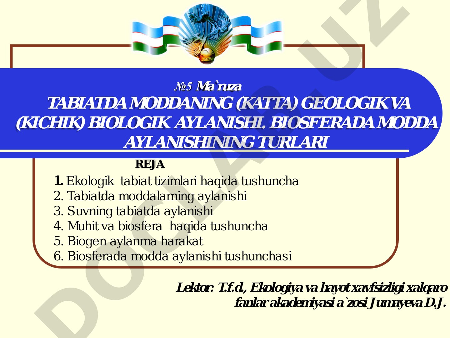 Tabiatda moddaning geologik va biologik aylanishi, biosferada modda aylanishi turlari