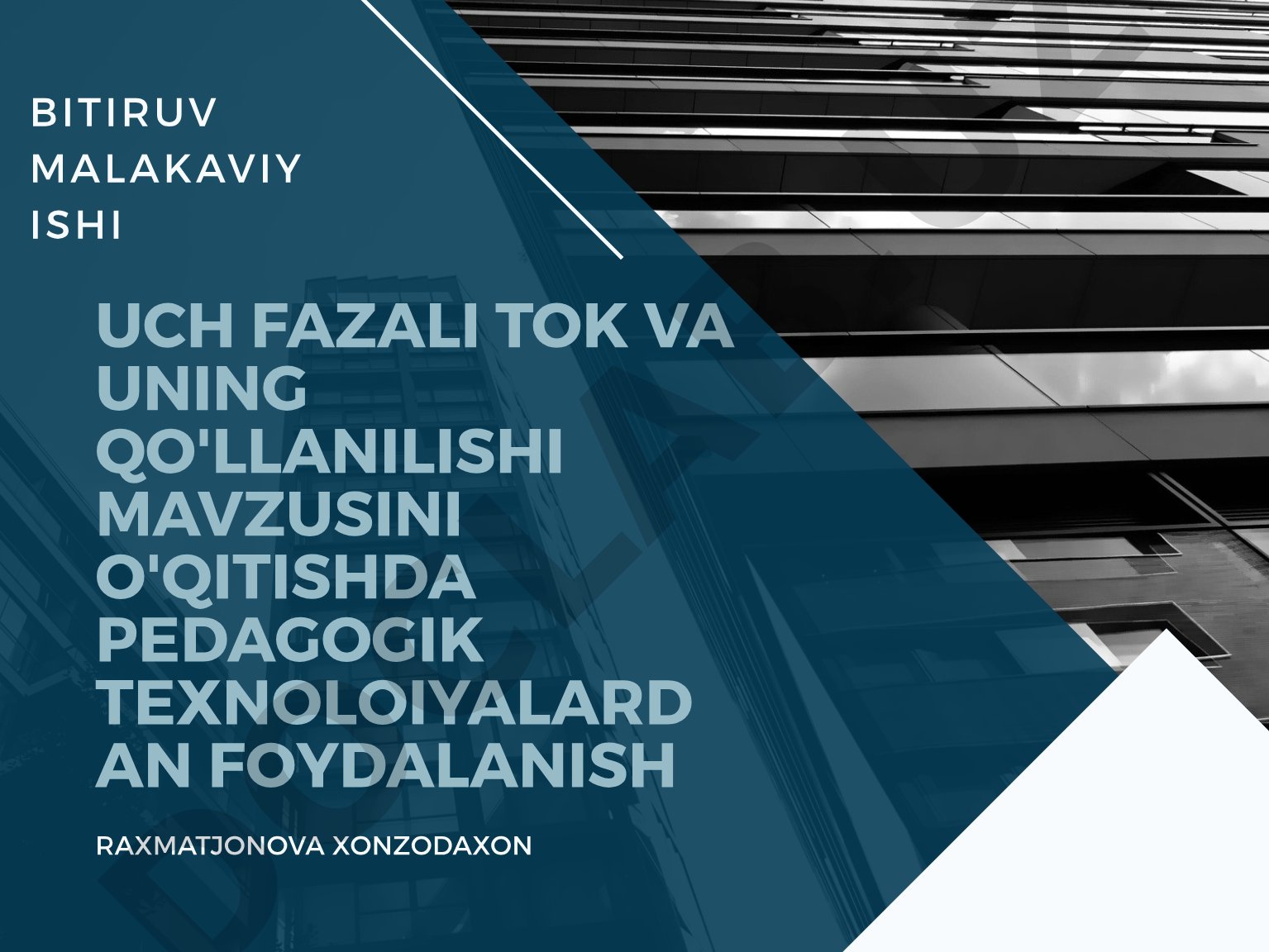 Uch fazali tok va uning qo'llanilishi mavzusini o'qitishda pedagogik texnologiyalardan foydalanish