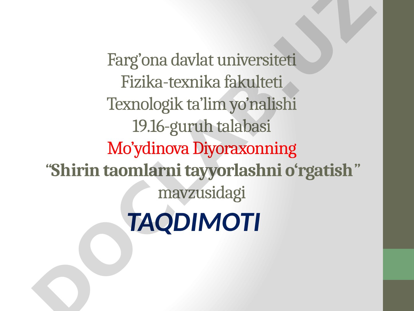Shirin taomlarni tayyorlashni o‘rgatish