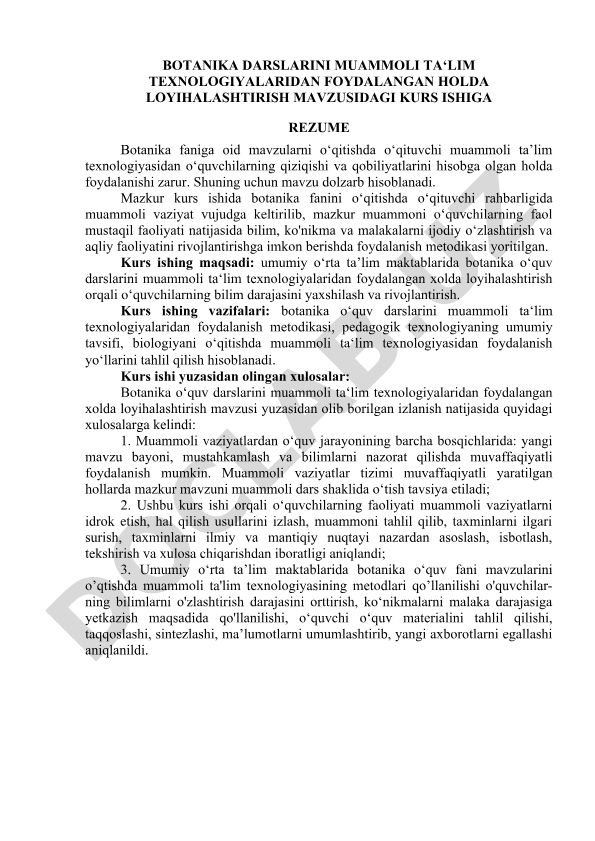 Botanika darslarini muammoli ta'lim texnologiyalaridan foydalangan holda loyihalashtirish