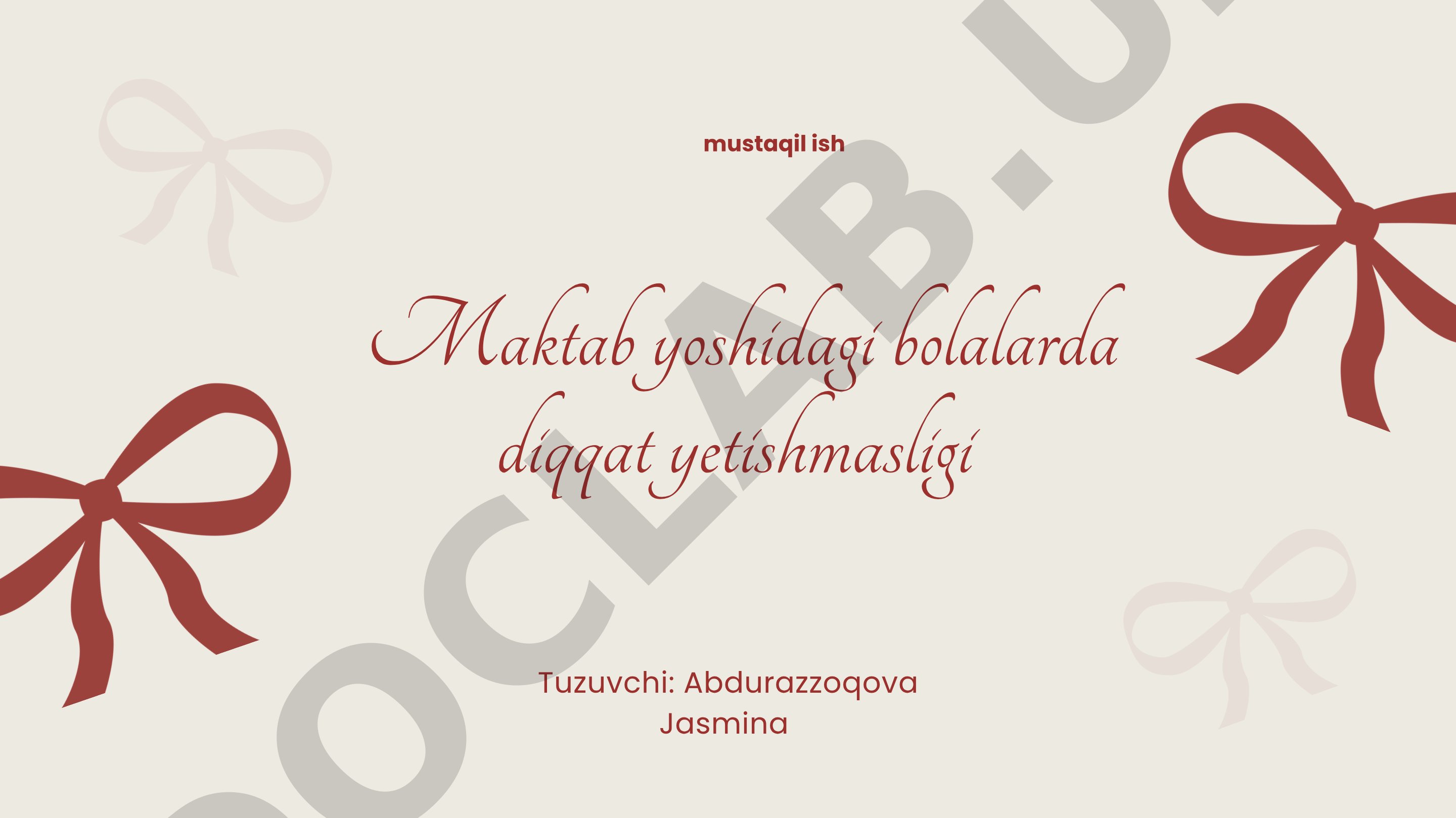 Maktab yoshidagi bolalarda diqqat yetishmasligi