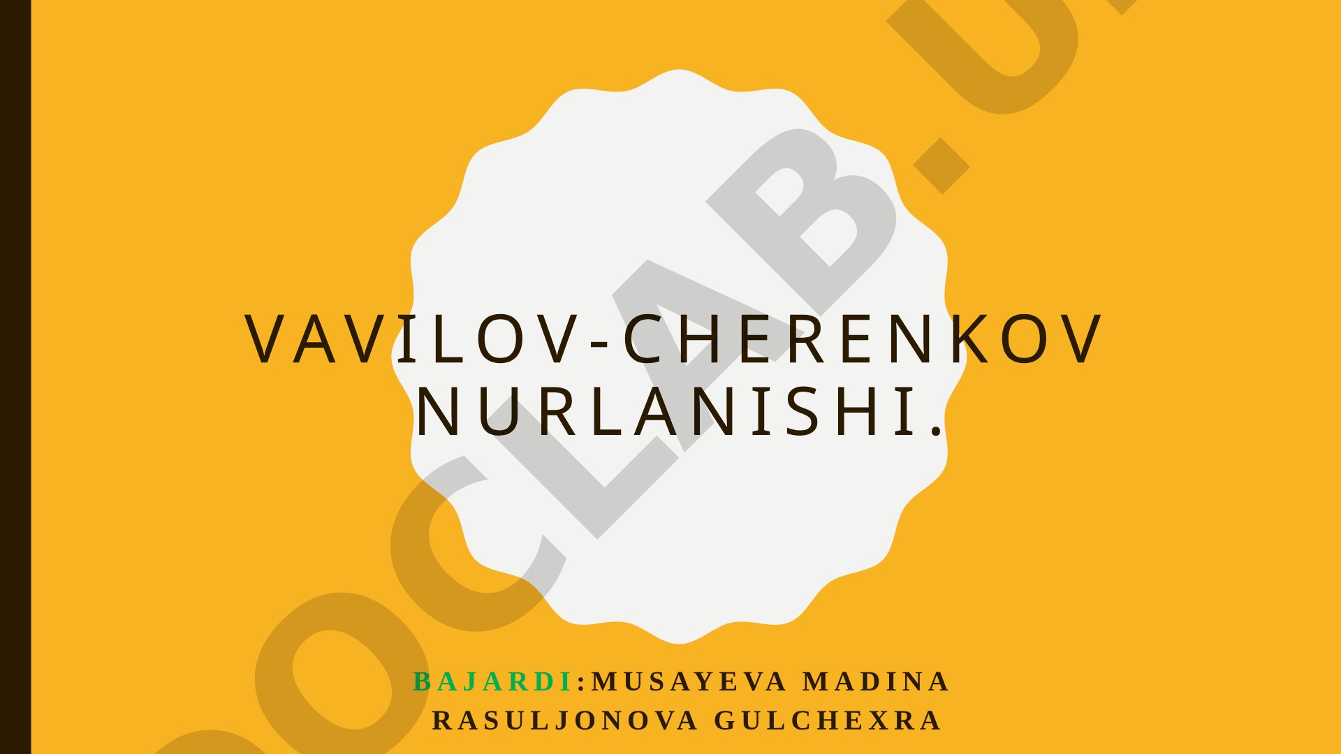 Vavilov-Cherenkov nurlanishi