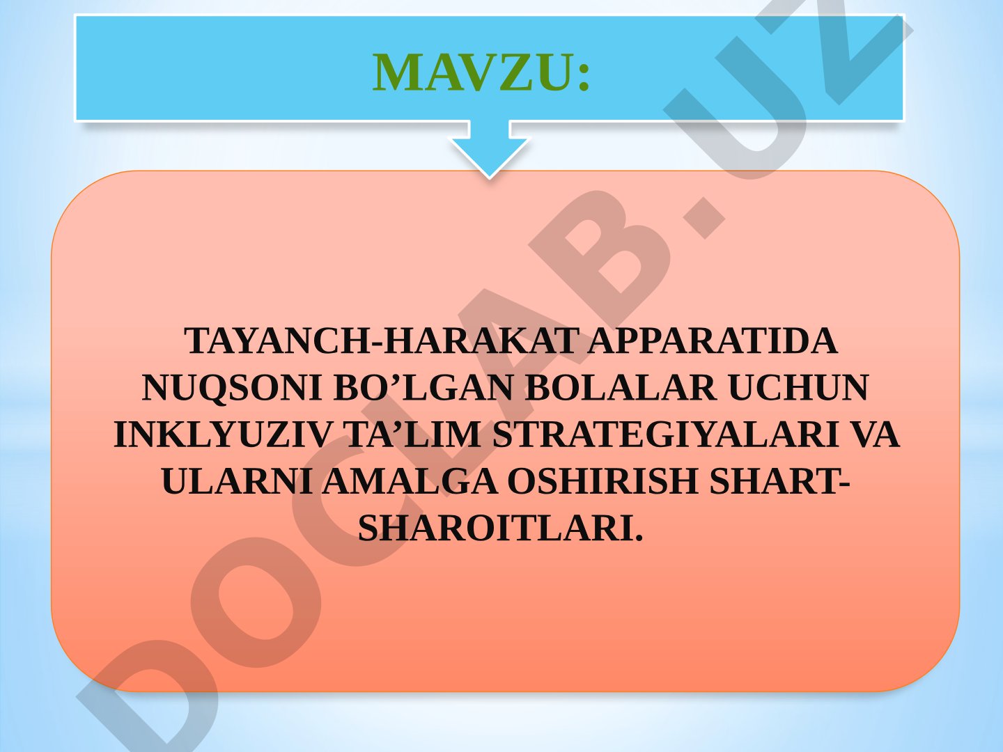 Tayanch-harakat apparatida nuqsoni bo'lgan bolalar uchun inklyuziv ta'lim strategiyalari va ularni amalga oshirish shart-sharoitlari