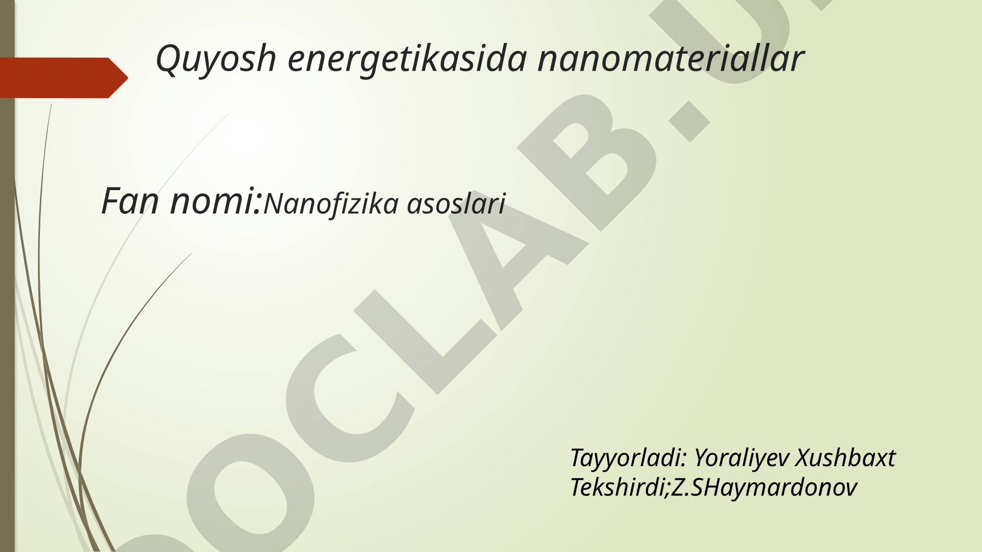 Quyosh energetikasida nanomateriallar