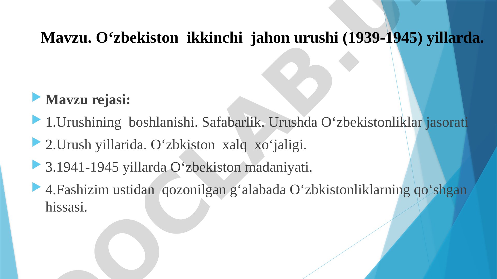 O‘zbekiston ikkinchi jahon urushi (1939-1945) yillarda