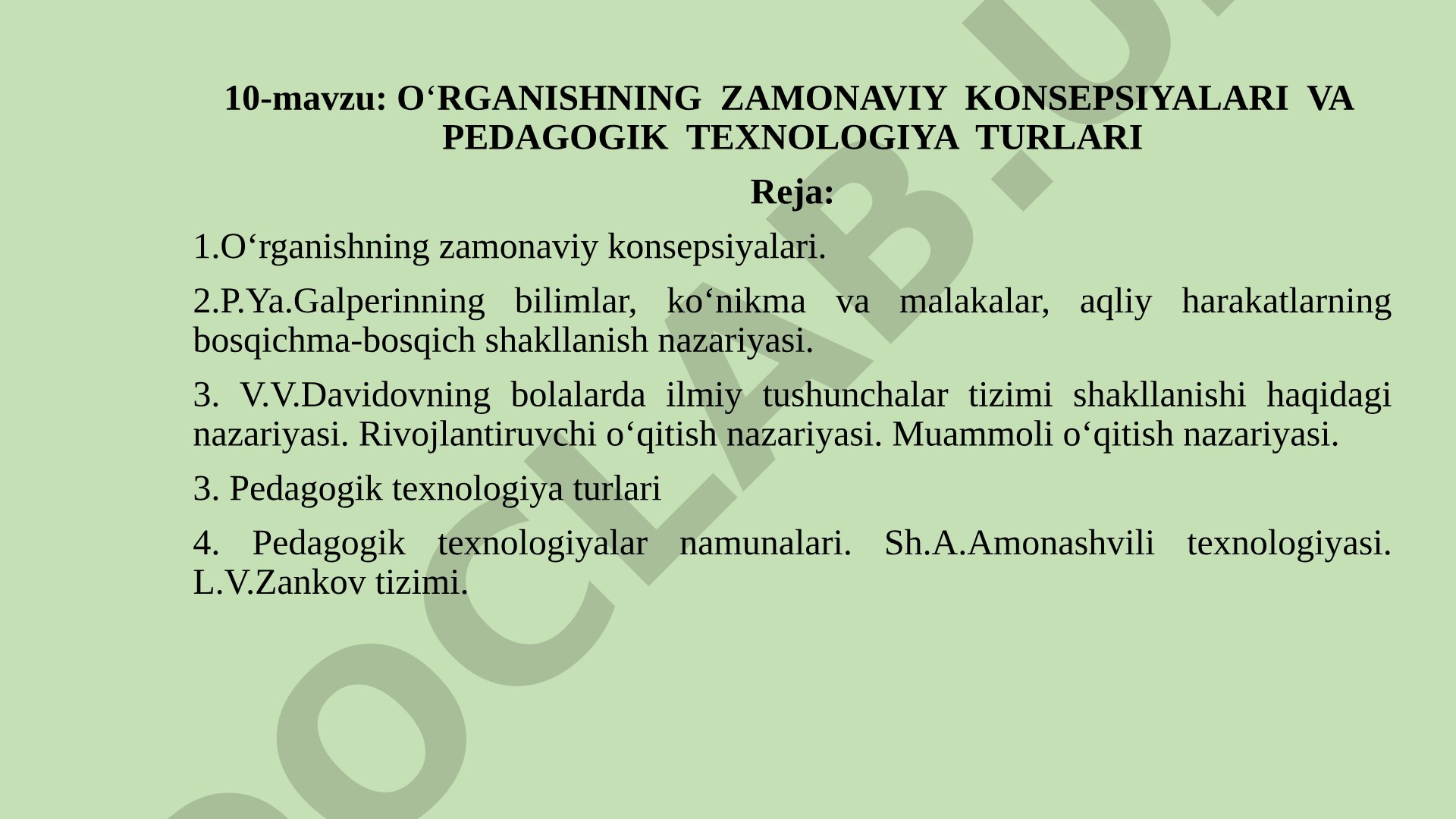 O‘rganishning zamonaviy konsepsiyalari va pedagogik texnologiya turlari
