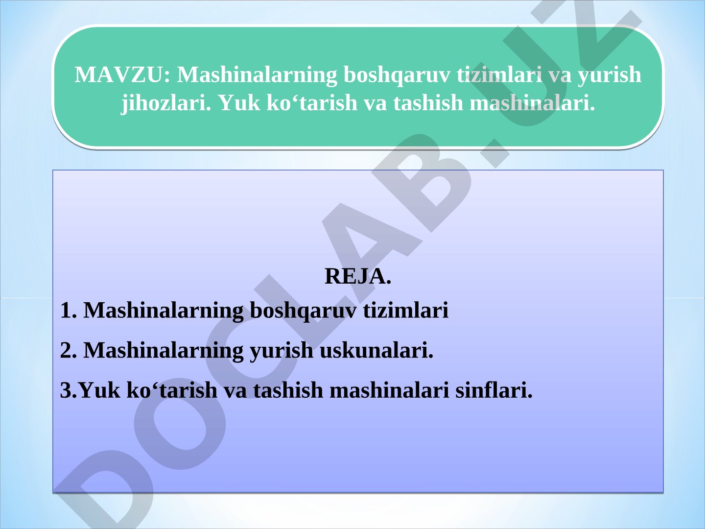 Mashinalarning boshqaruv tizimlari va yurish jihozlari