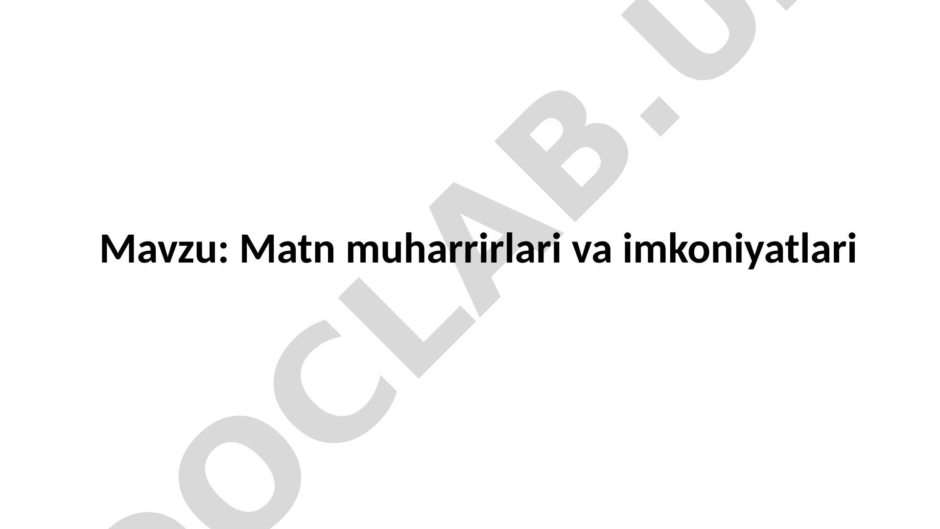 Matn muharrirlari va imkoniyatlari Ctrl + N - Yangi dokumеntni yaratish Ctrl + O,