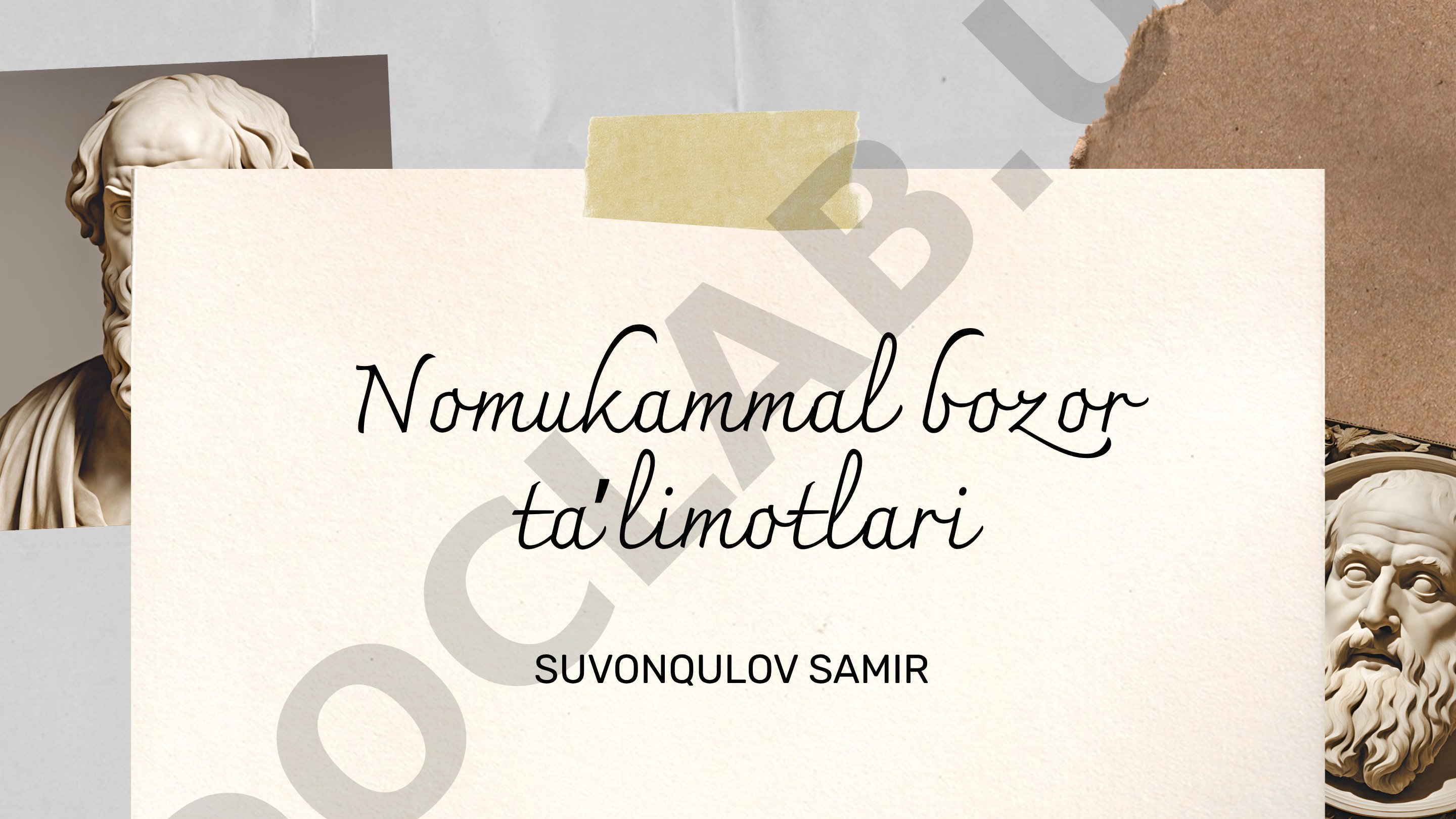 Nomukammal bozor ta’limotlari