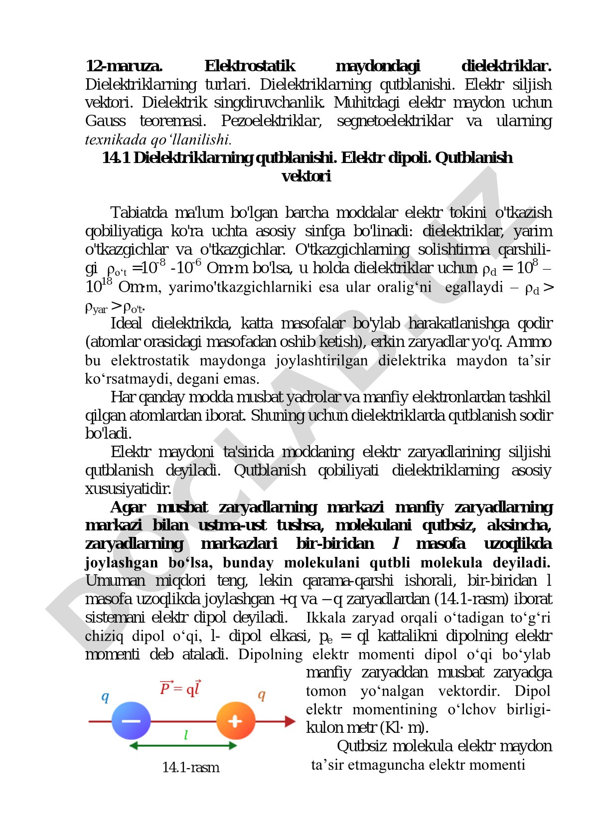 Dielektriklar turlari, qutblanish, elektr siljish vektori, Gauss teoremasi va