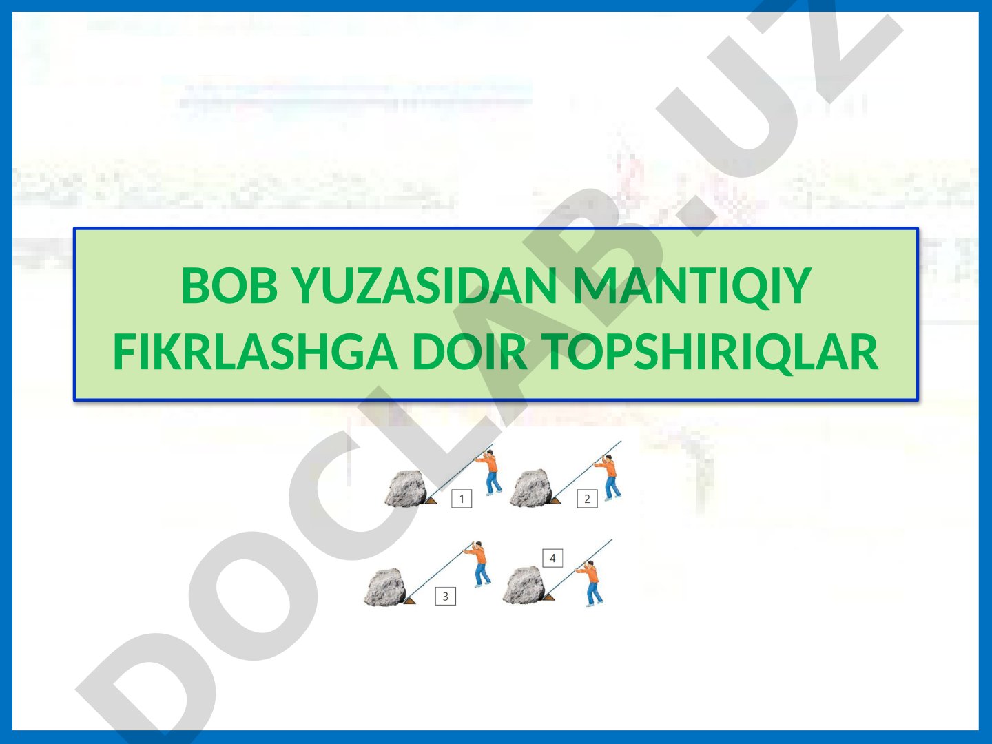 Mantiqiy fikrlashga doir topshiriqlar