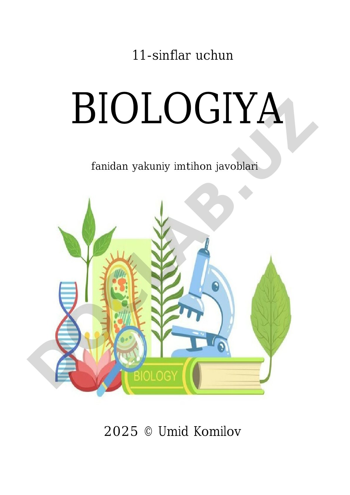 Biologiya 11-sinf yakuniy imtihon javoblari 2025