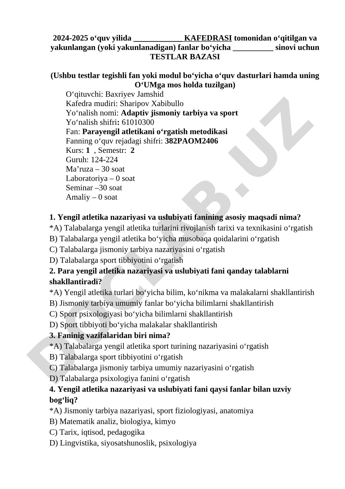 Parayengil atletikani o‘rgatish metodikasi fanidan testlar bazasi