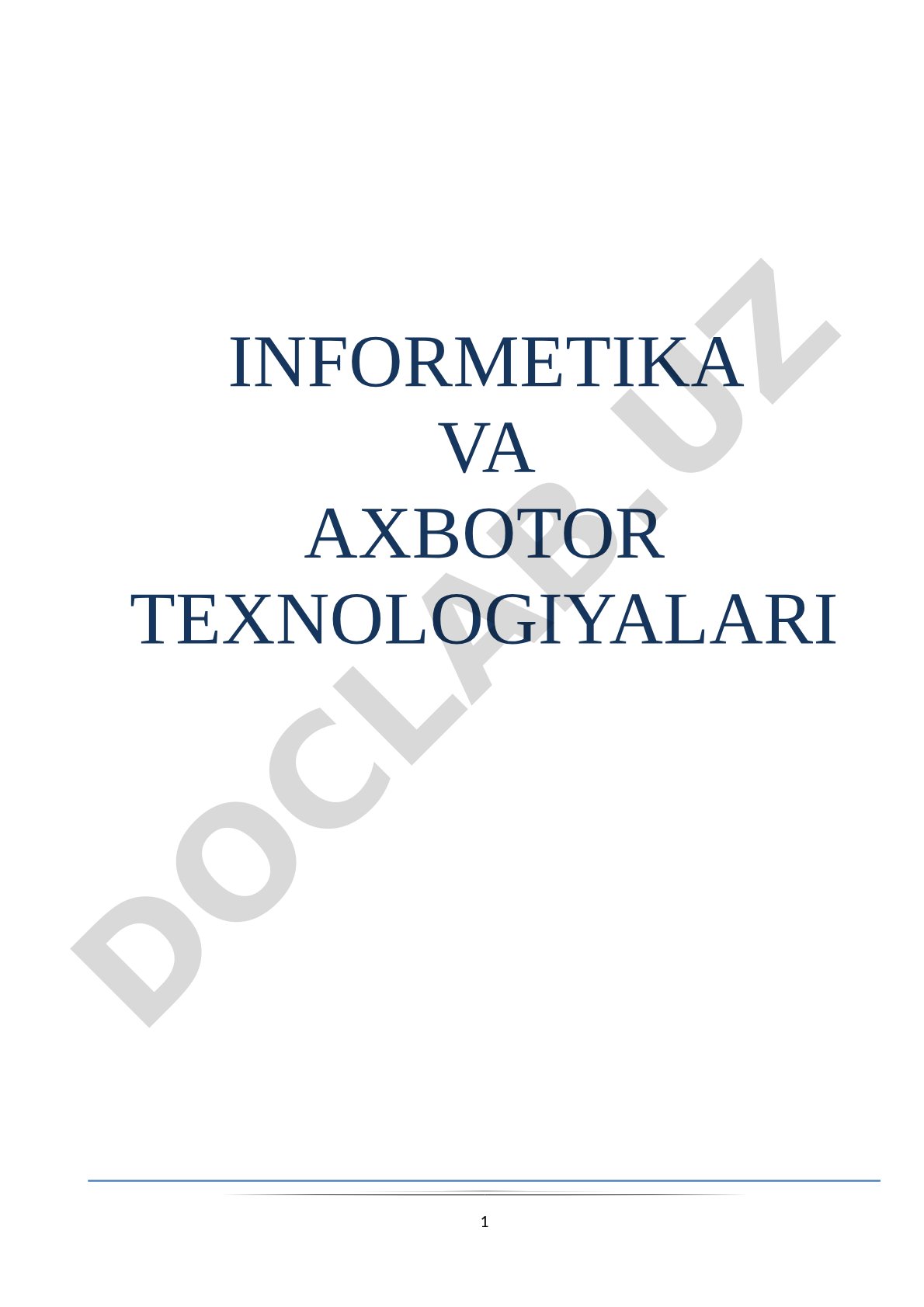 Informatika va axborot texnologiyalari fanining predmeti