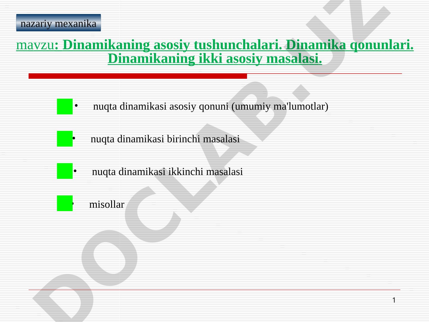 Dinamika qonunlari, moddiy nuqta dinamikasining asosiy qonuni va masalalari